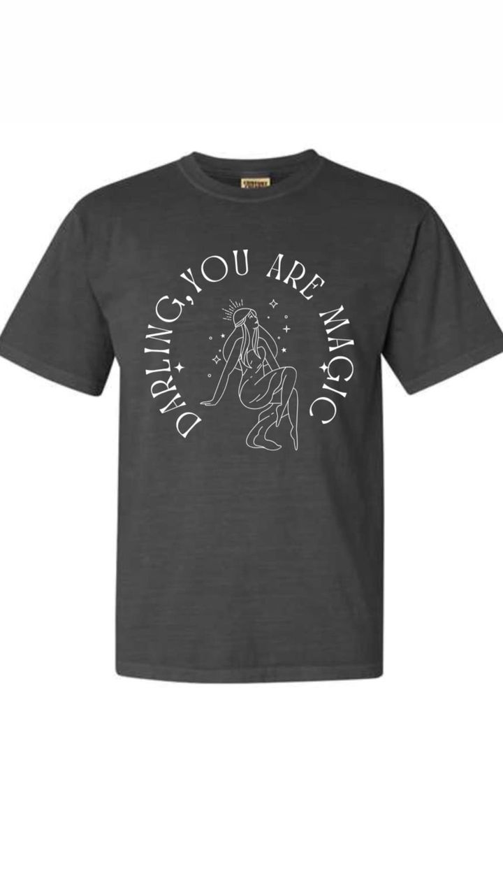 Darling, You Are Magic! Graphic T